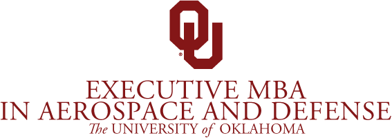 University of Oklahoma - Executive MBA in Aerospace and Defense University of Oklahoma - Executive MBA in Aerospace and Defense